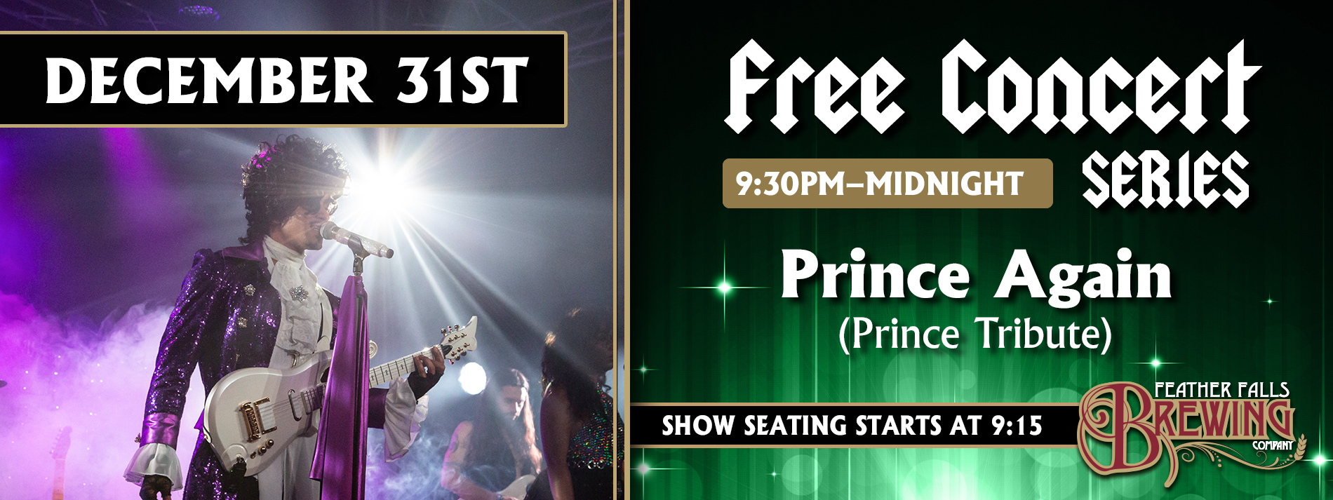 Free Concert Series-Prince Again December 31st, 9:30pm-12:00am