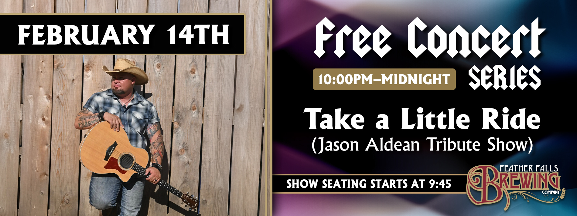 Take a Little Ride - Jason Aldean Tribute Show , February 14 10pm-Midnight