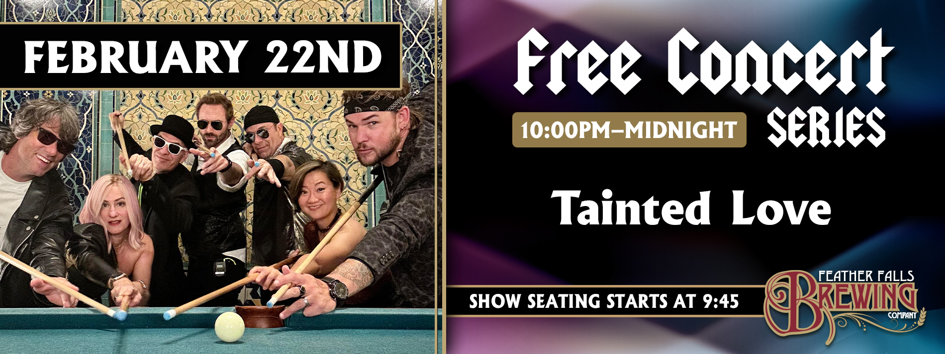 Tainted Love, February 22, 10pm-Midnight