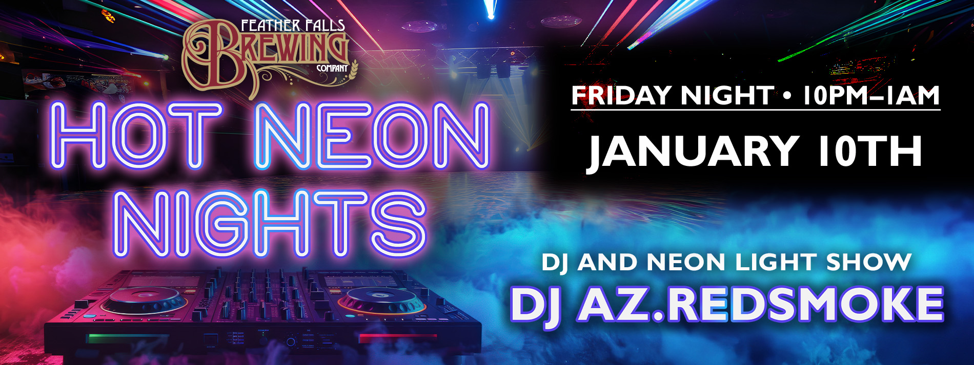 Hot Neon Nights January 10th 10pm-1am