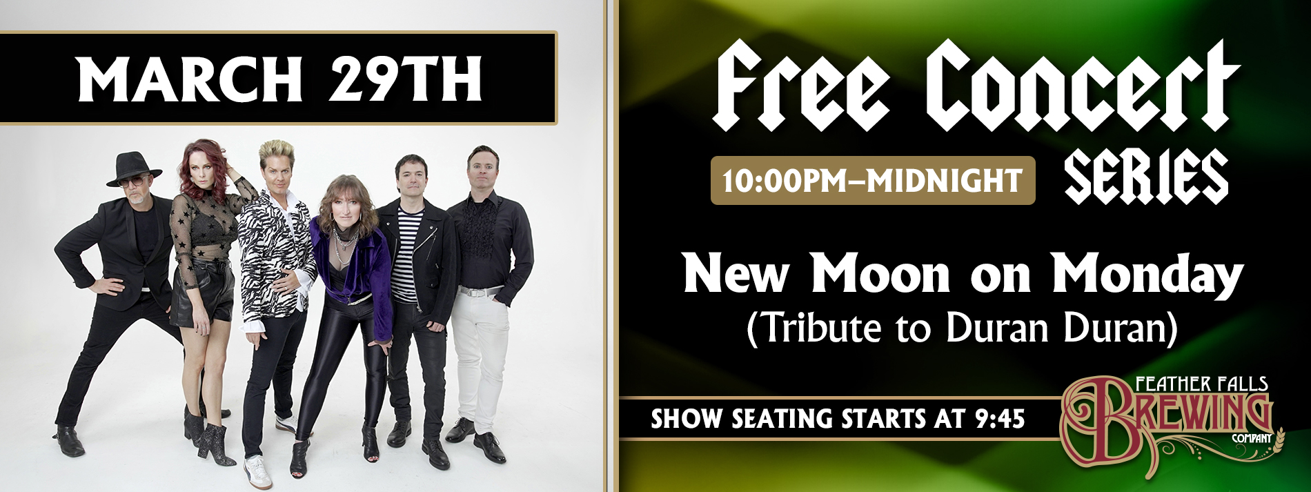 Free Concert Series-New Moon on Monday March 29, 10PM