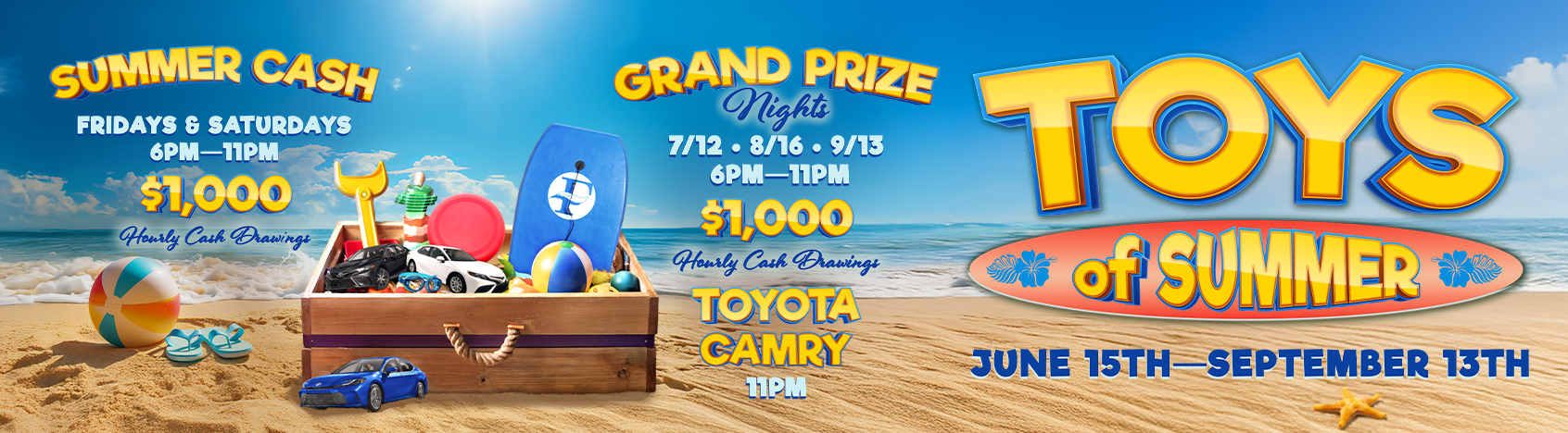 Toys of Summer June 15-September 13