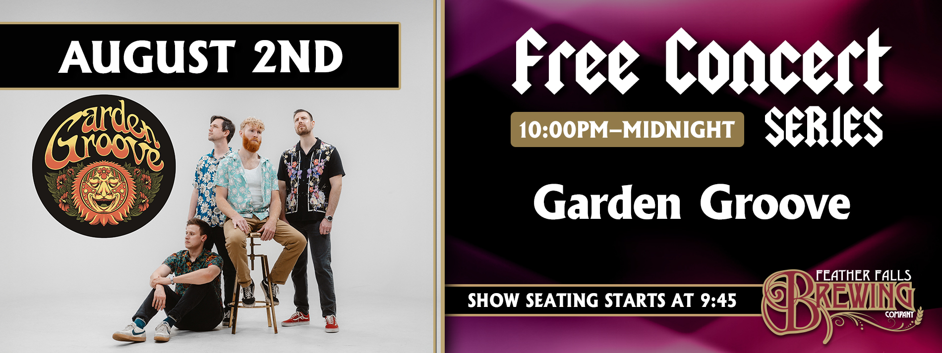 Garden Groove - August 2nd - 10pm