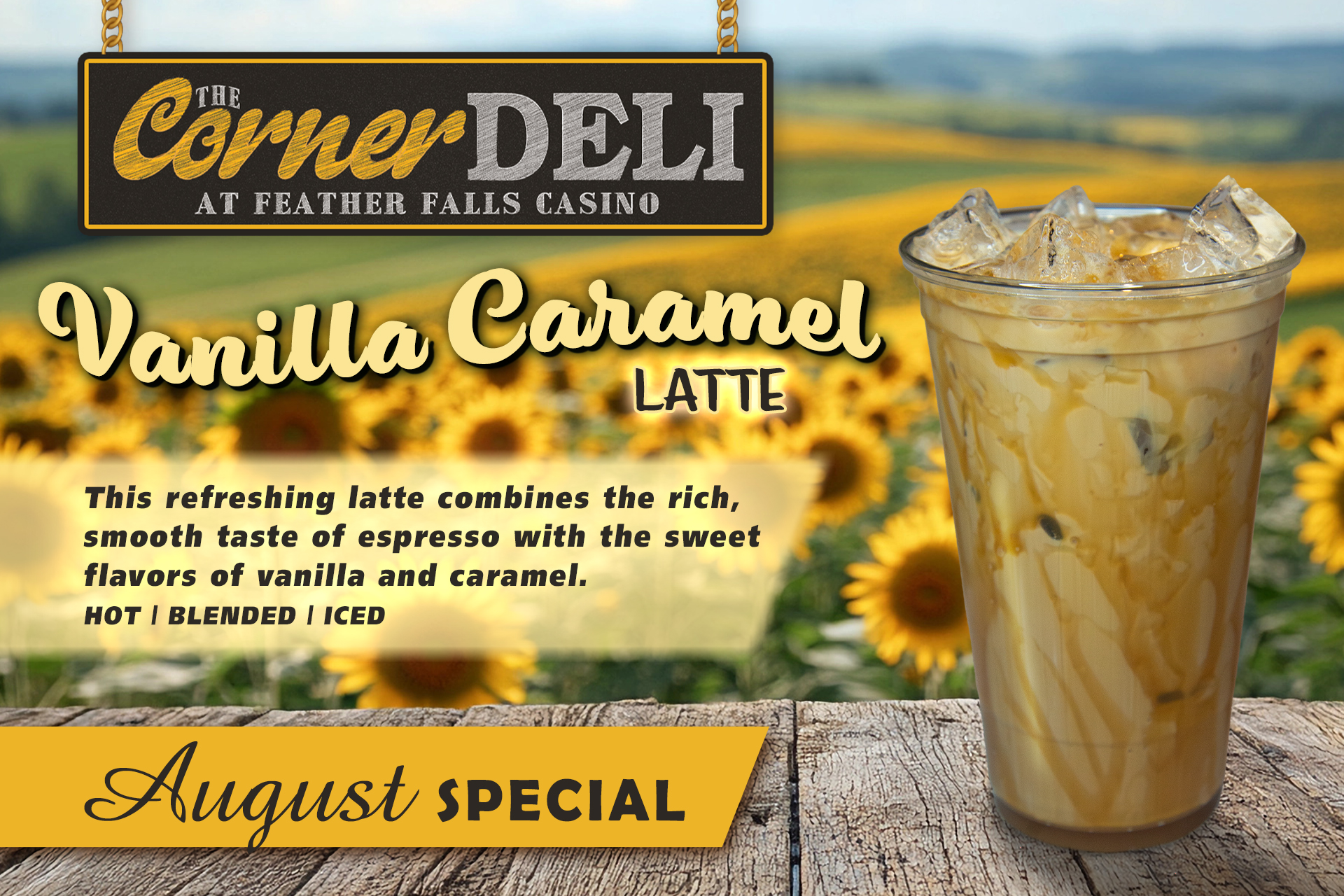 August Deli Coffee Special - Vanilla Caramel Latte