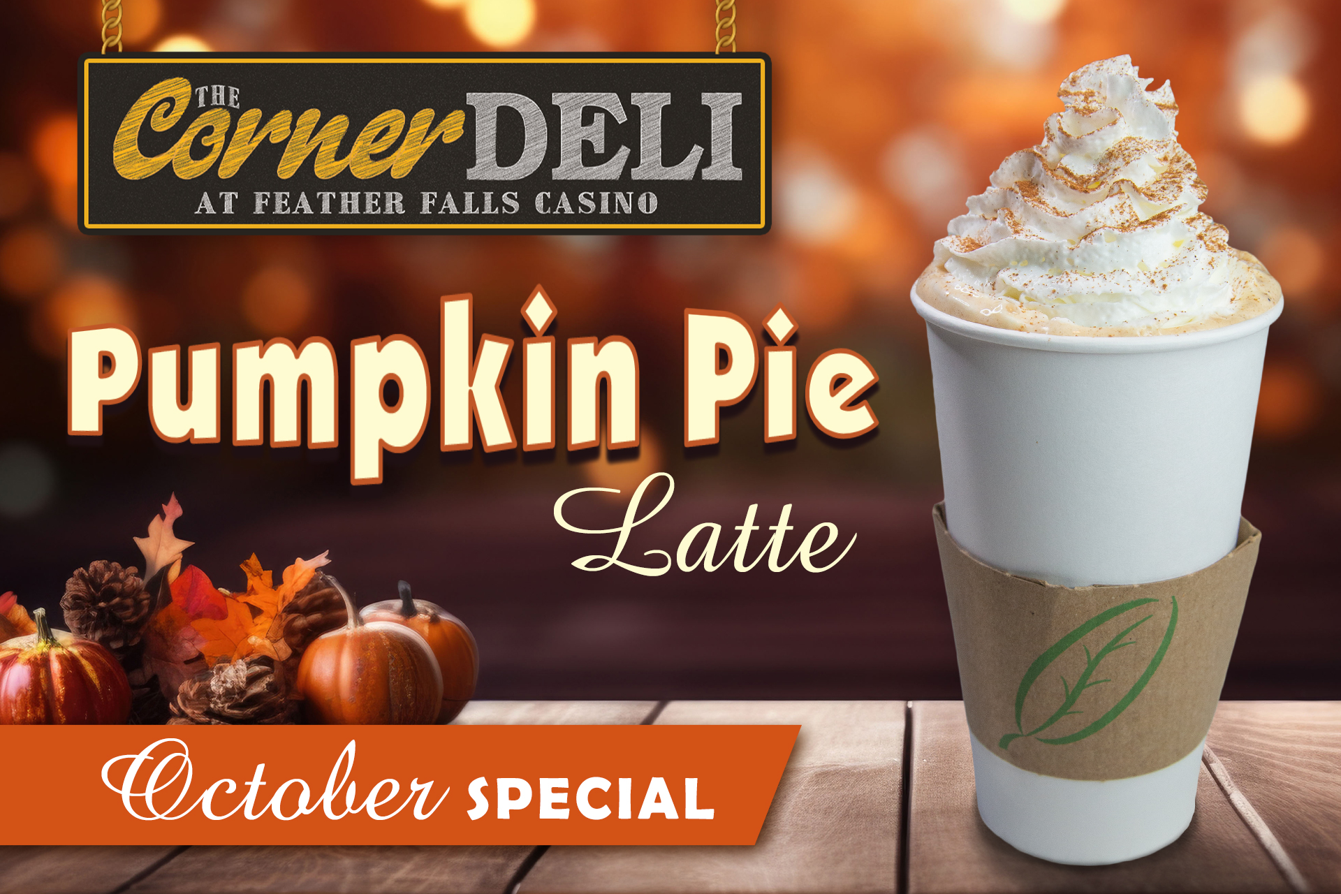 Deli October Coffee Special -Pumpkin Pie Latte