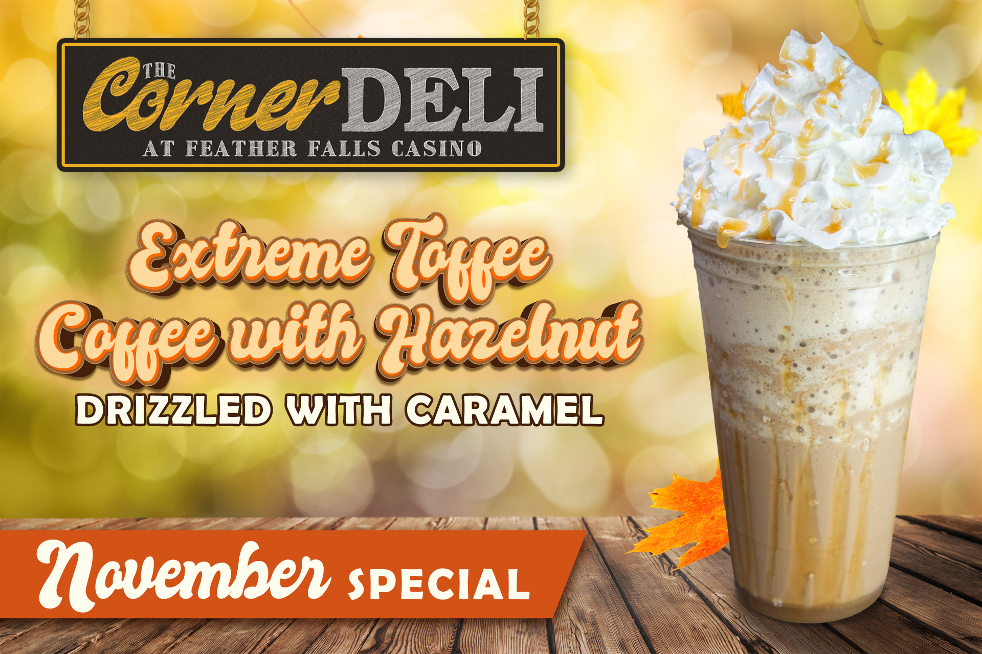 Event-Banner-Deli-November-Extreme-Toffee-Coffee 2