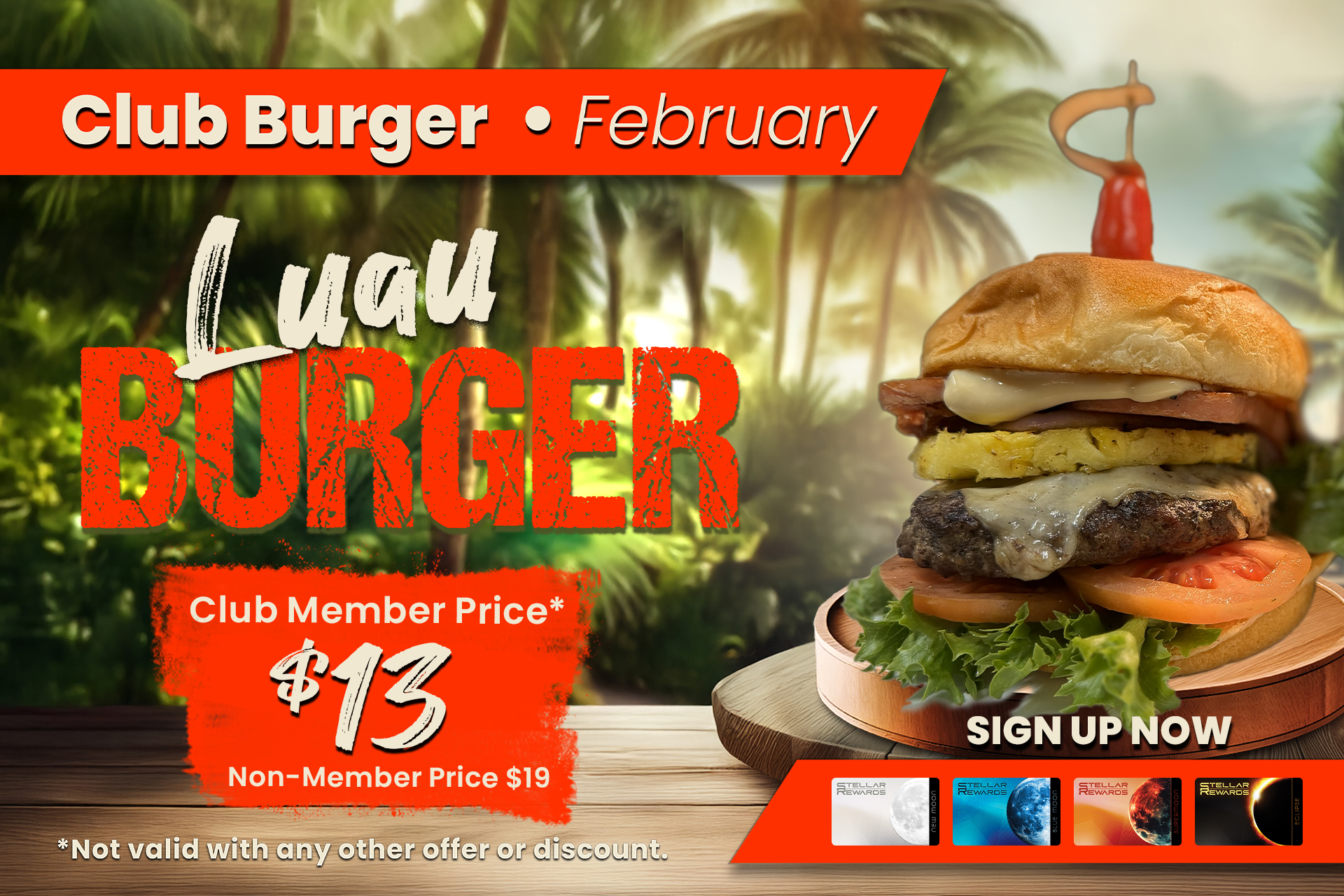 Club Burger - February - Luau Burger