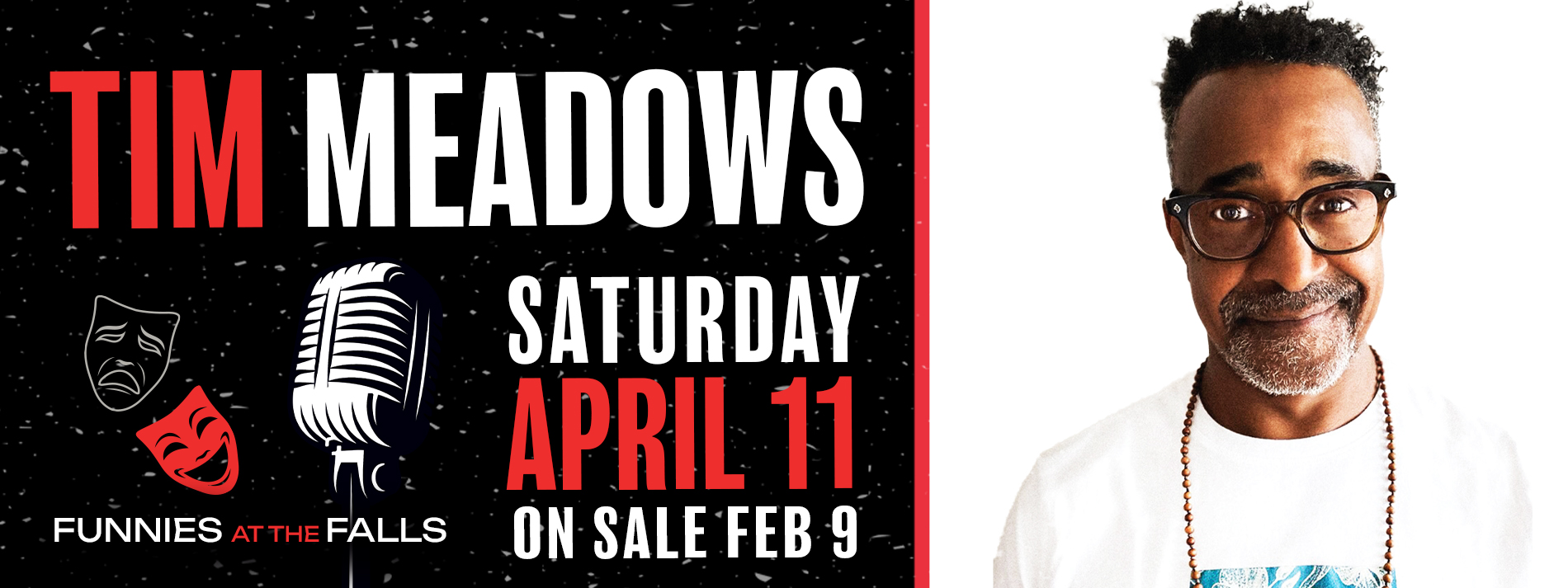 Event-Banner-Tim-Meadows-feb9 Tim Meadows April 11