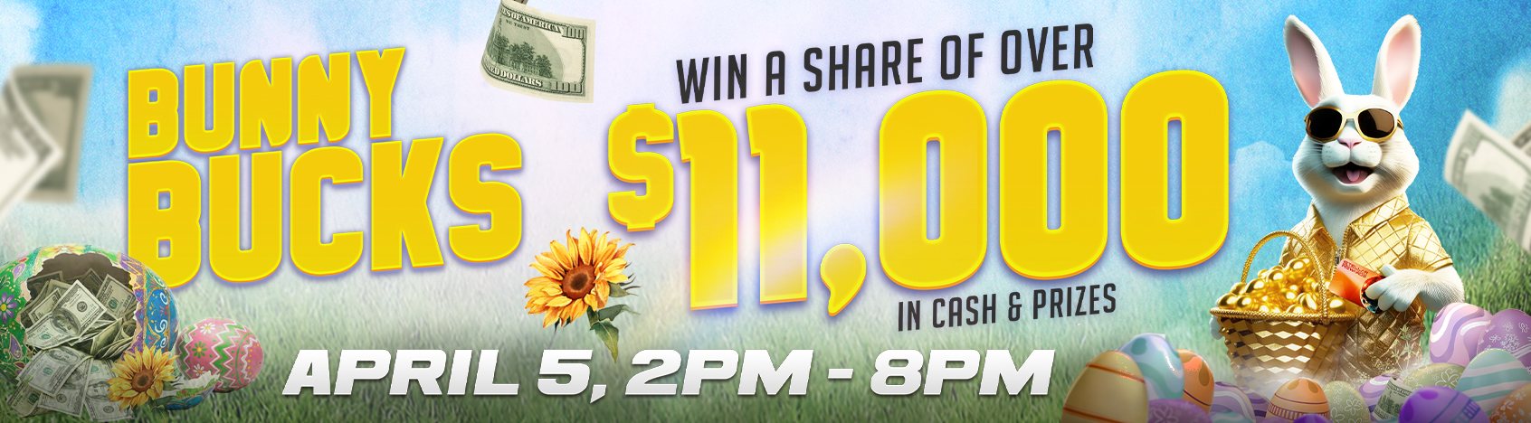 Event-Banner-Bunny-Bucks Bunny Bucks. April 5