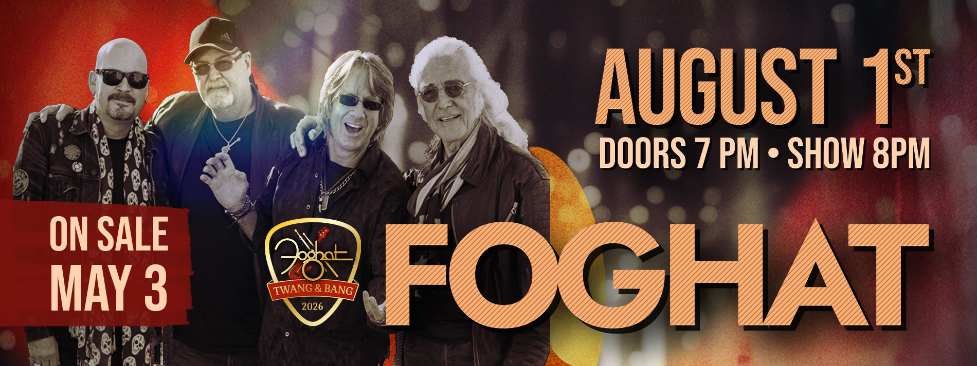 Foghat Aug 1 8pm