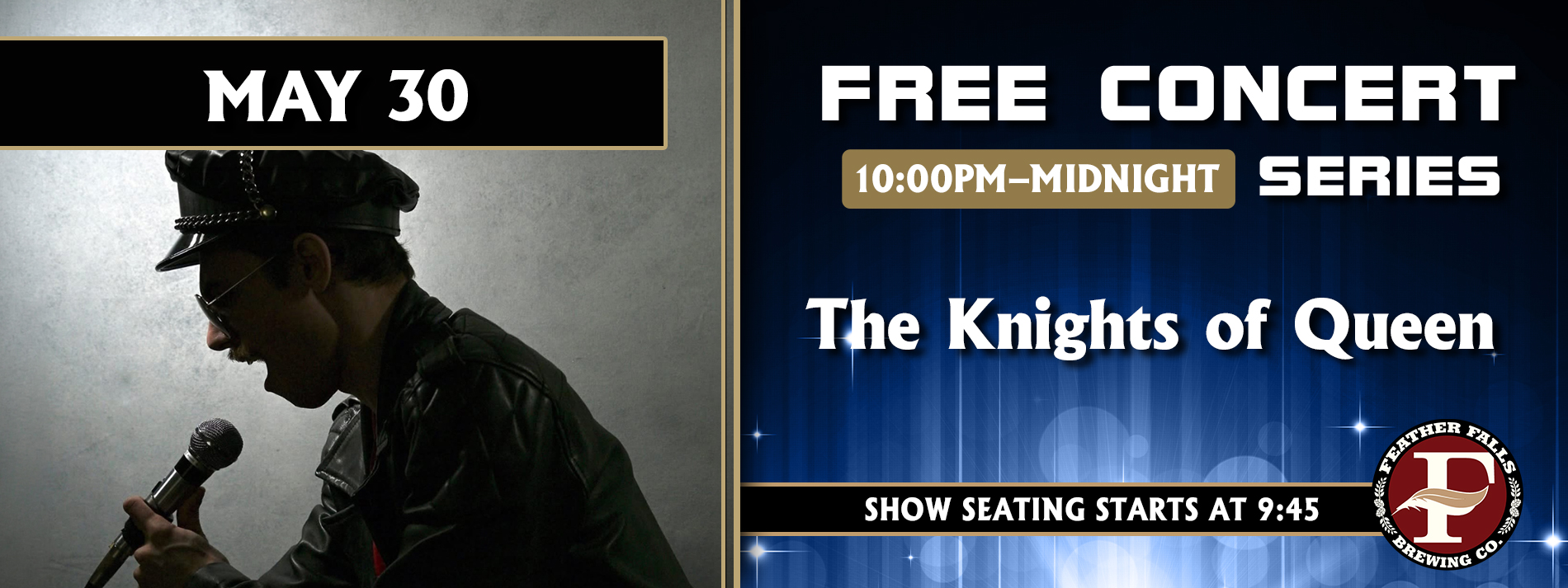 The Knights of Queen May 30 10pm
