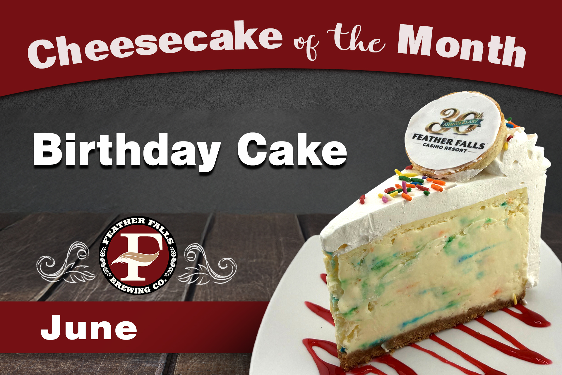 June Cheesecake of the Month - Birthday Cake