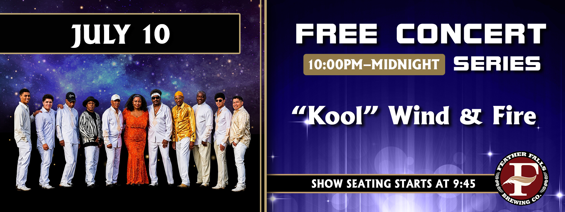 "Kool" Wind & Fire July 10