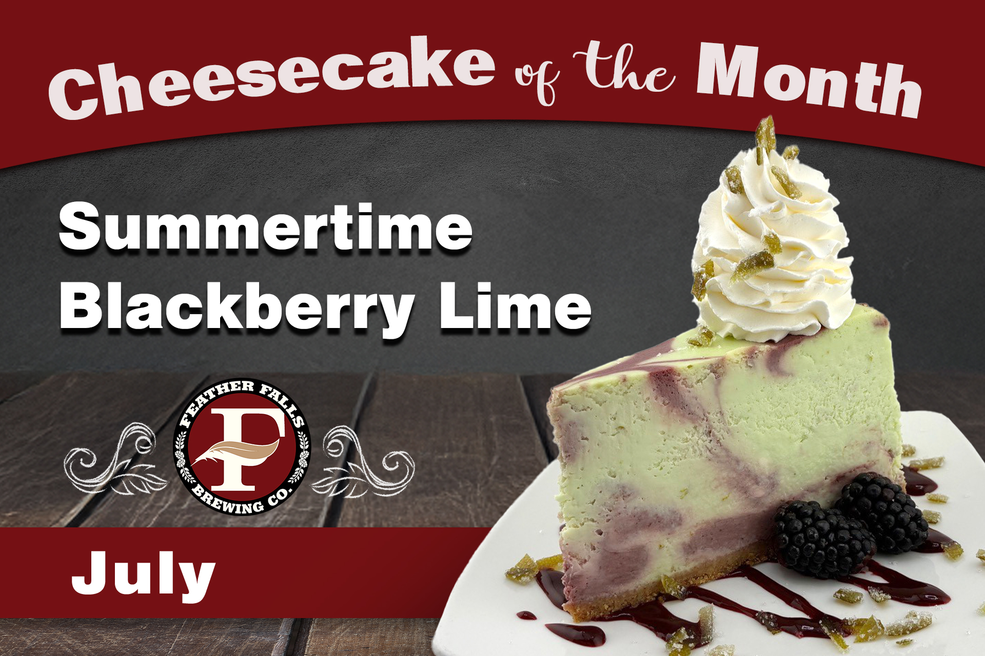 Cheesecake of the Month- Summertime Blackberry Lime