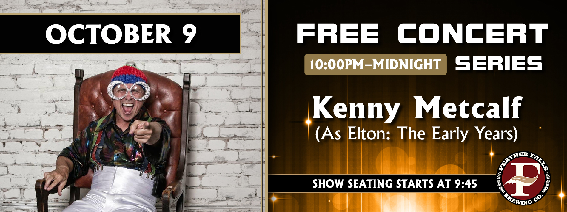 Kenny Metcalf as Elton: The Early Years October 9