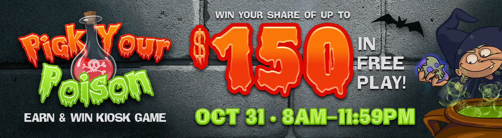 Pick Your Poison Earn and Win Kiosk Game